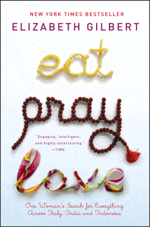 Eat, Pray, Love by Elizabeth Gilbert {Book Review}